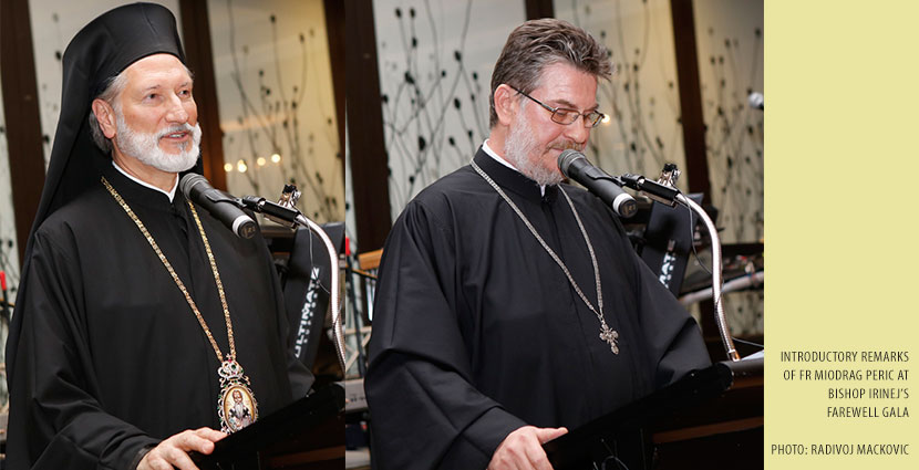 Introductory Remarks of Fr Miodrag Peric at Bishop Irinej’s Farewell Gala