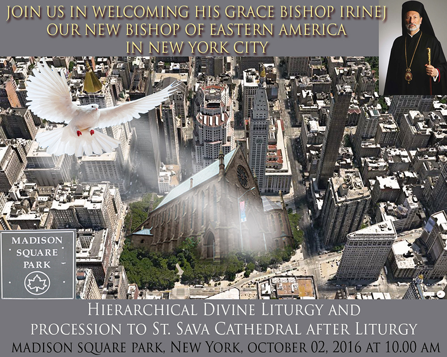 Welcoming His Grace Bishop Irinej to New York City Madison Square Park – October 2, 2016