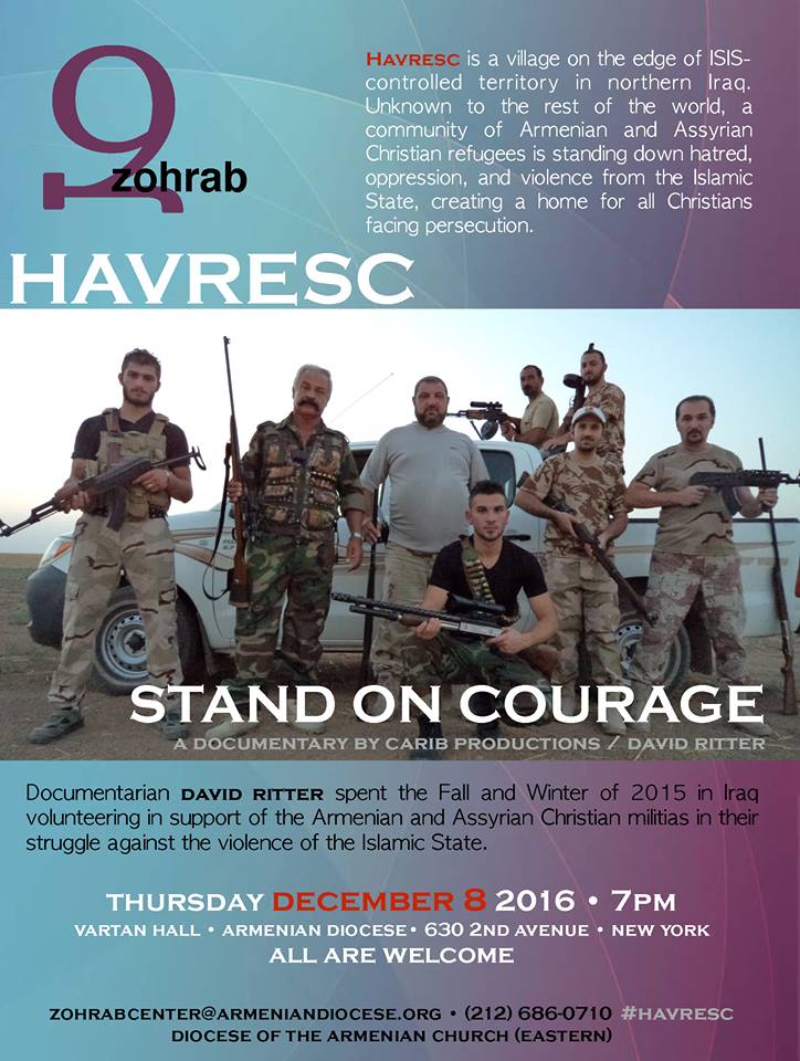 SCREENING OF ‘HAVRESC: STAND ON COURAGE’  – MOVIE ON ARMENIAN & ASSYRIAN CHRISTIANS STRUGGLE FOR SURVIVAL IN IRAQ