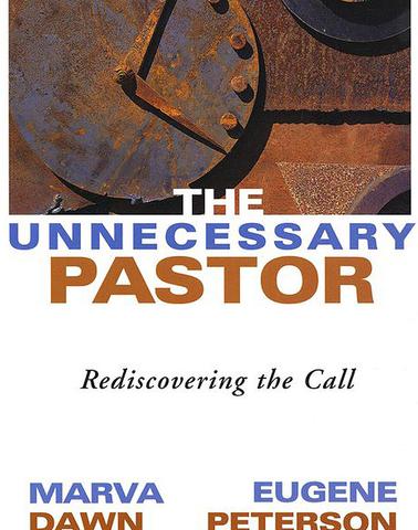 REVIEW & REFLECTION ON THE BOOK THE UNNECESSARY PASTOR: REDISCOVERING THE CALL BY JOHN G. PANAGIOTOU