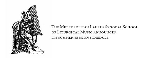 Announcement from the Metropolitan Laurus Memorial Synodal Liturgical Music Commission