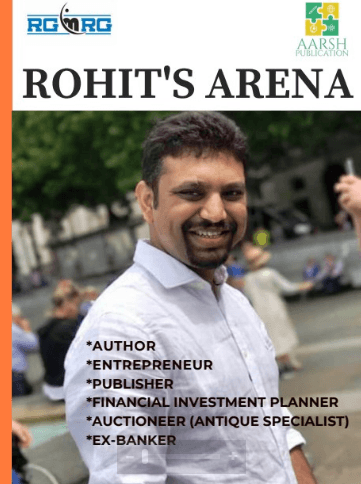 Rohit’s Arena – Magazine by Rohit Gupta Now Available