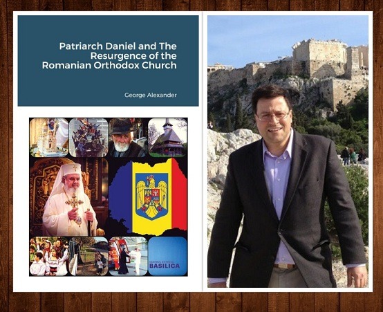 Dr. John G. Panagiotou Reviews the book “Patriarch Daniel and the Resurgence of the Romanian Orthodox Church”