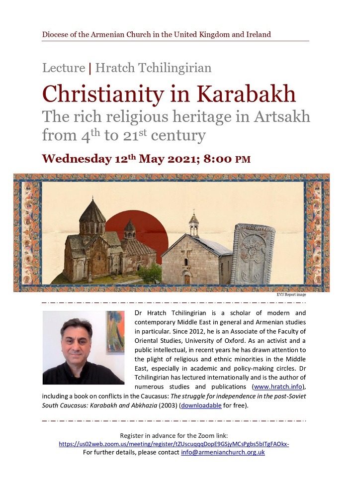Lecture on ‘Christianity in Karabakh’ by Dr Hratch Tchilingirian