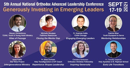 Registration Open for the 5th National Orthodox Advanced Leadership Conference (September 17-18, 2021)