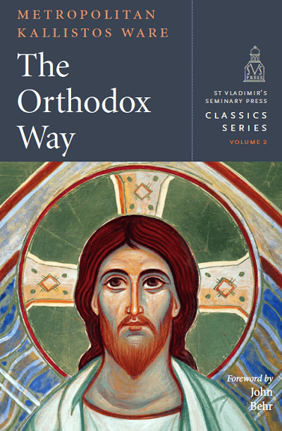 New Edition of Monumental ‘The Orthodox Way’ Released