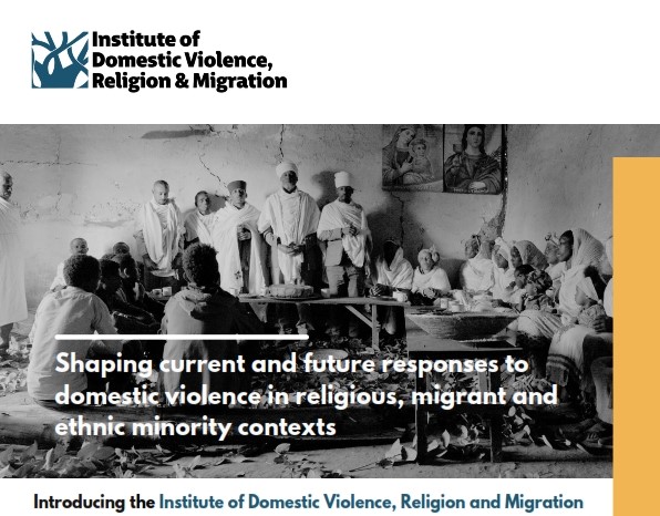 New Institute Announced: The Institute of Domestic Violence, Religion & Migration (IDVRM)